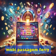 mobi passagem ferry